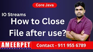 How to close Text File in Java | Ameerpet Technologies | By Srinivas