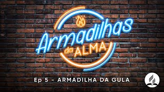 Download lagu ARMADILHAS DA ALMA - EP05 Armardilha da Gula | Culto AO VIVO | Pr. Fabiano Mendes #LIVE