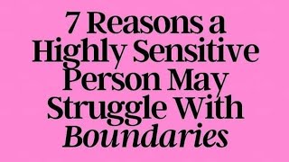 Highly sensitive person (HSP) and boundaries.... Twin Flame Journey ?....