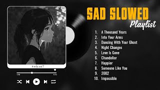 A Thousand Years - Sad Songs for Sad People 1 Hour - Depressing Songs 2026 That Will Make You Cry