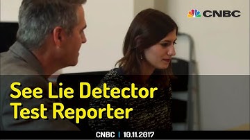 Reporter Puts Lie Detector to the Test