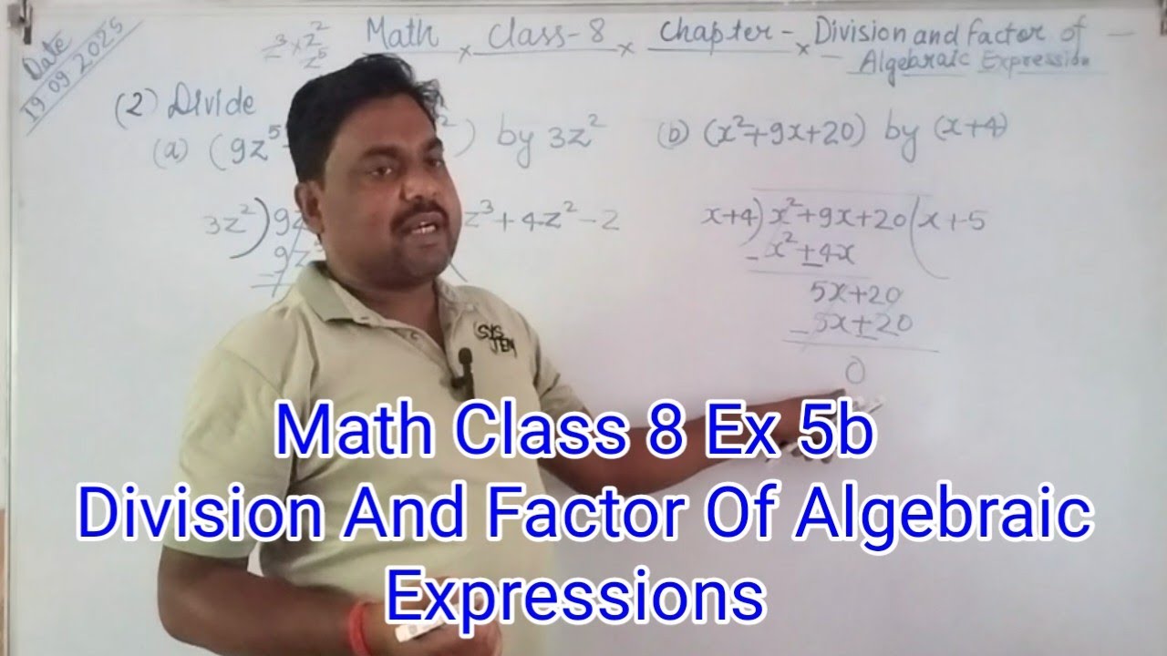 Math class 8 division and factor of algebraic expressions