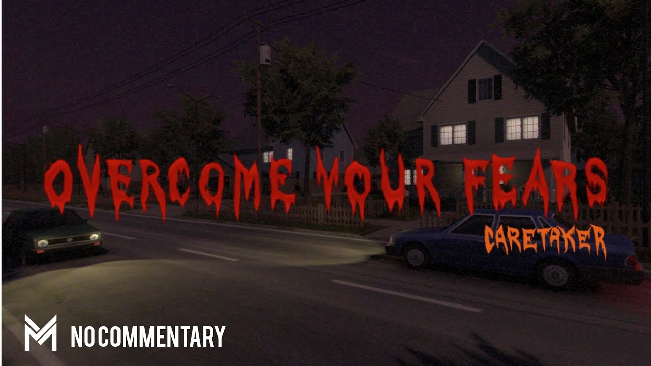 Overcome Your Fears – Caretaker (Demo) | Full No Commentary Playthrough