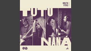 Saci (ao vivo) - Tutu Naná