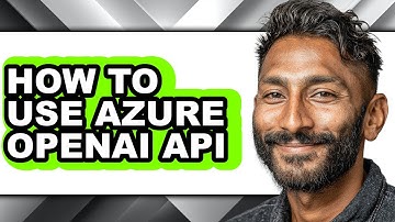 How to Use Azure Openai Api - Easy Guide