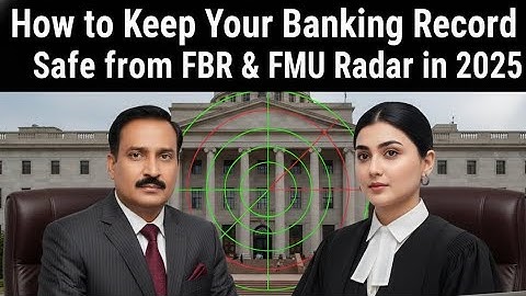 How to Keep Your Banking Record Safe from FBR & FMU Radar in 2025 l Jinnah tax lawyers