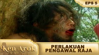 Beginilah Cara Prajurit Kerajaan Memperlakukan Warga Desanya  - Ken Arok Eps 5 Part 2