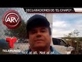 Entrevista de el Chapo Guzmán con Sean Penn- Parte 1 | Al Rojo Vivo | Telemundo