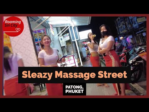 Sleazy Massage Street, Patong Phuket (Thailand)