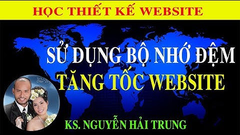 Sử dụng bộ nhớ đệm tăng tốc website | Tủ Sách Vàng