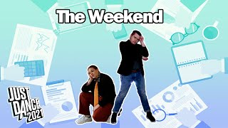 The Weekend - Michael Gray - Just Dance 2021 - Collab with TheAllu