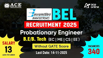 BEL Recruitment 2025 | 340 Vacatures Proeftijd Ingenieur | Zonder GATE Score | ACE Online