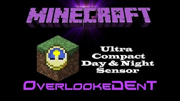 Ultra Compact Day & Night Sensor - Minecraft Xbox 360/PS3 - [Tutorial]