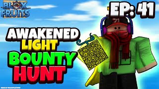 Awakened Rumble Fruit Bounty Hunting (Ep 46) - Blox Fruits (Update 14)  [Roblox] 