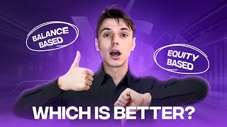Balance-based Drawdown VS Equity-based Drawdown: Which One Is Better?