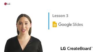 LG 智慧電子白板：第 6 篇 -  透過 LG 智慧電子白板優化 Google 簡報｜LG