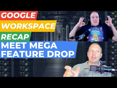 Google Workspace Updates: Google Workspace Updates Weekly Recap
