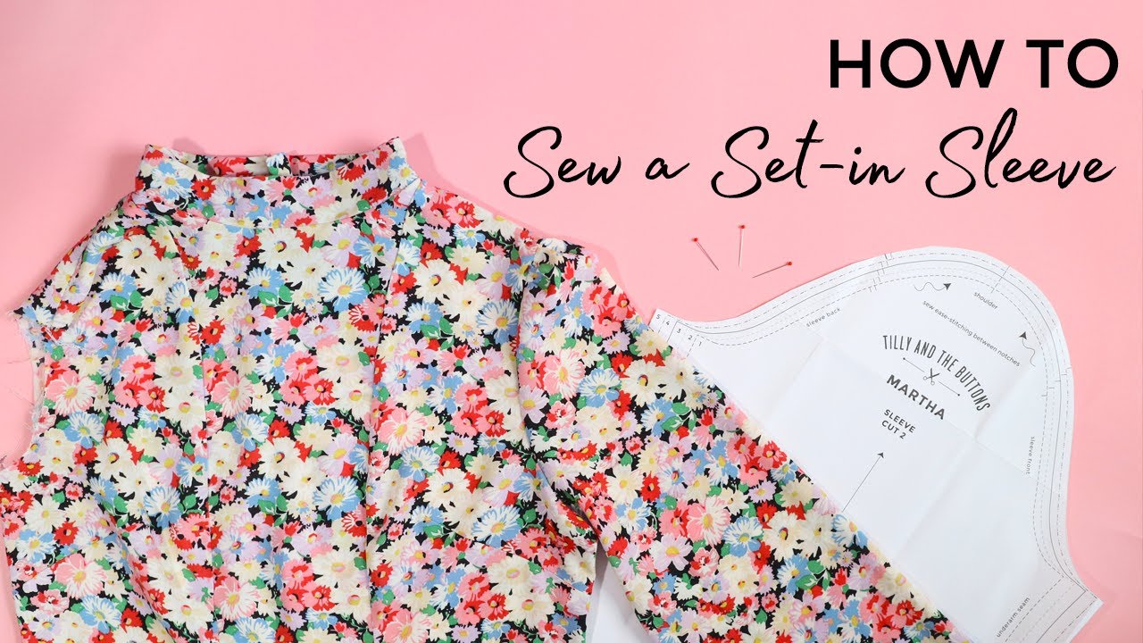 How to Sew a Set-in Sleeve - YouTube