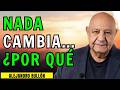 Pastor Bullón - ¿Por Qué Sientes Que Nada Cambia en Tu Vida La Verdad Que Duele