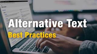 Digital Accessibility: Alternative Text Best Practices