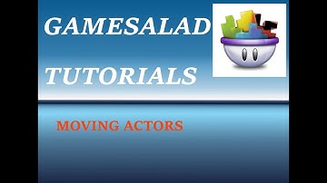 Gamesalad - Basic Movement - Ep #4 (Windows)