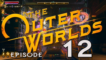 The Outer Worlds - 12 : Emerald Vale Community Center