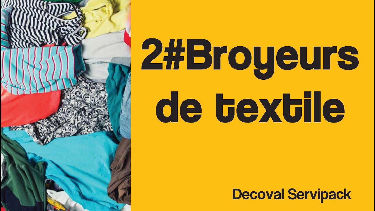 2# Broyeur textile - YouTube