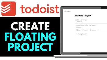 How to Create Floating Project in Todoist 2025 (EASY GUIDE)
