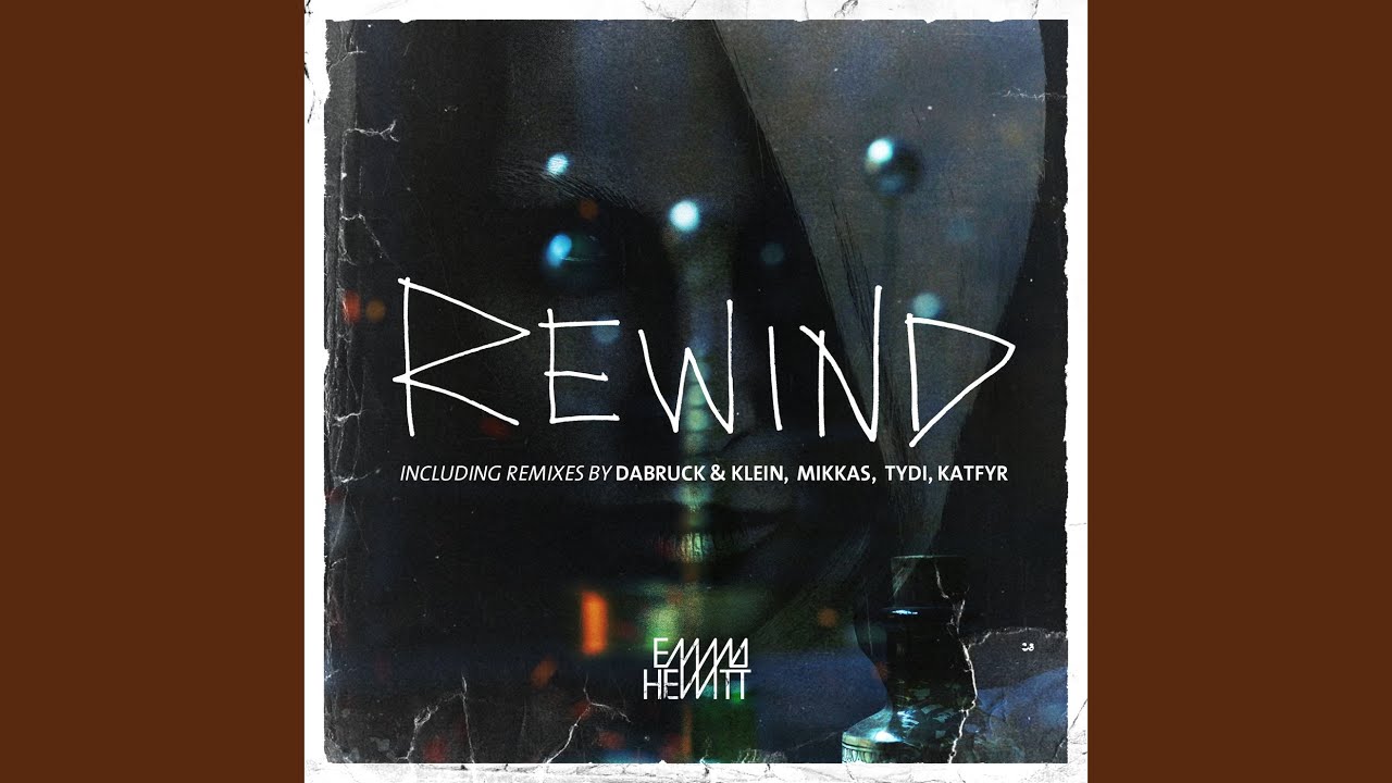 emma hewitt rewind mikkas remix