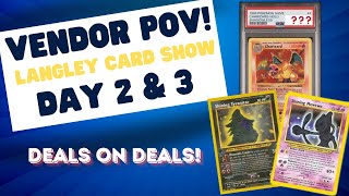 Deals on Deals at the Langley Card Show - DAY 2 & 3 - Vendor POV! #trending #pokemon