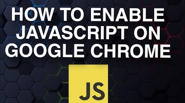 How To Enable JavaScript On Google Chrome | Easy Method