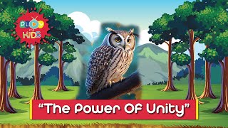The Mighty Oak and the Power of Unity | Story For Kids | Play For Kids