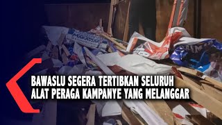 Banyak Ditemukan Melanggar Aturan Bawaslu Makassar Akan Tertibkan APK