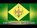 Um Projeto Esquecido