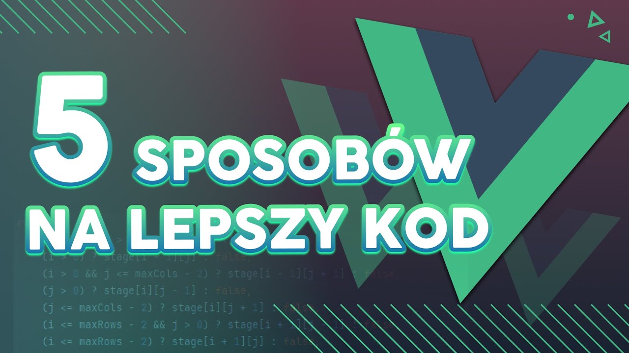5 sposobów na lepszy kod - Testy, optional chaining, composition API i nie tylko