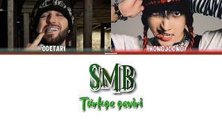 Odetari - Hongjoong - Smb - Türkçe Çeviri