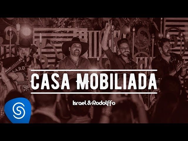 ISRAEL E RODOLFO - CASA MOBILIADA