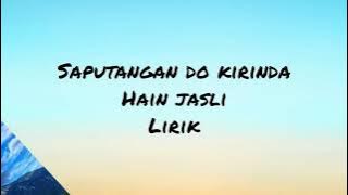 saputangan do kirinda - Hain Jasli / lirik cover by Airul