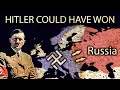 How nazi germany could have defeated russia hitler could have won