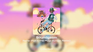 Rema - Soundgasm (Puri x The Plugz Europe Remix) Resimi