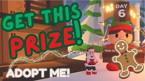 GET the PRIZE on DAY 6 Advent Calendar Door on ROBLOX Adopt Me!