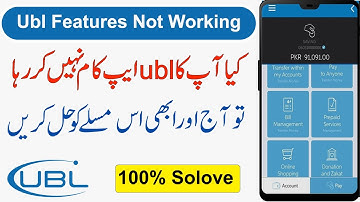 Ubl Digital App Features Disabled | Ubl Digital App Features Problem | Ubl App Not Working