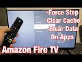 Amazon Fire TV: How to Force Stop, Clear Cache, Clear Data on Apps