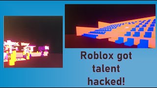 Roblox got talent hacked