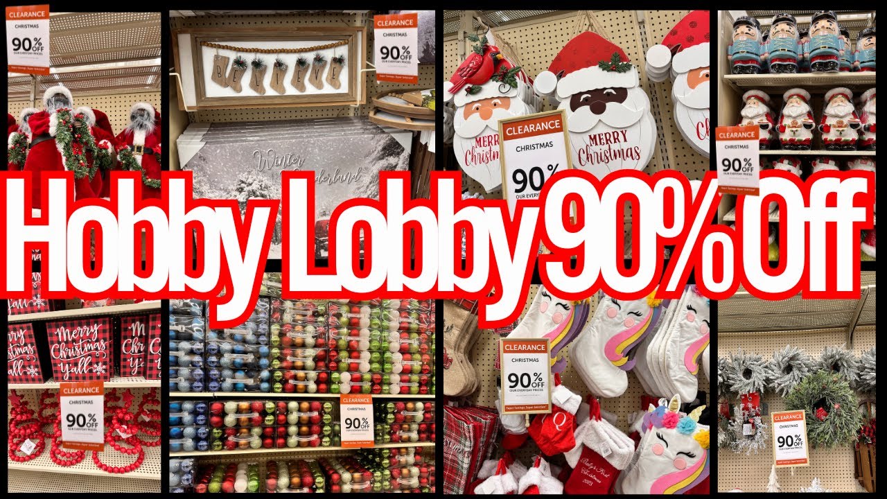 90% Off Hobby Lobby Christmas Clearance