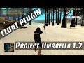 [LUA] Project Umbrella / МУЛЬТИЧИТ С ХОРОШИМ +С
