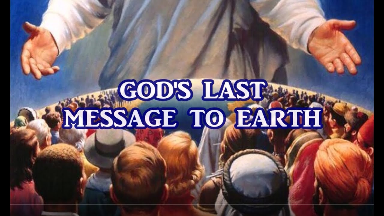 NIGHT 16 GOD'LAST MESSAGE TO EARTH