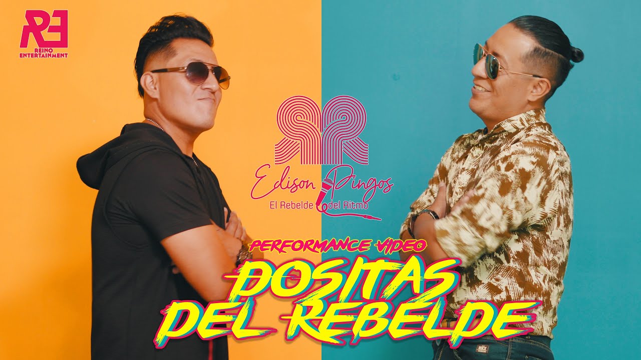 DOSITAS DEL REBELDE | Edison Pingos [Official Performance Video]