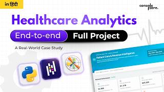 Build a Data Analytics Project from scratch | Healthcare Case Study