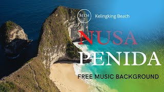 Kelingking Beach|Free Music Background|Travel|Bali Indonesia|Nusa Penida Drone Footage